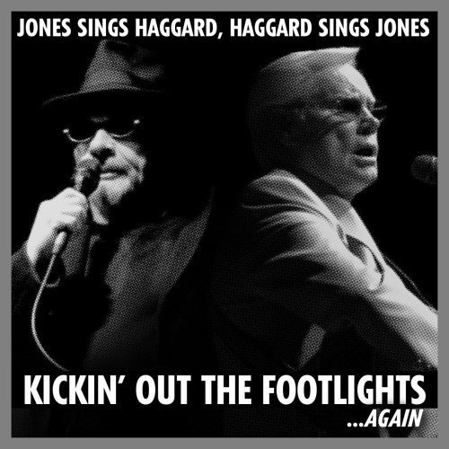 Jones Canta Haggard, Haggard Canta Jones: Kickin' Fuera De L