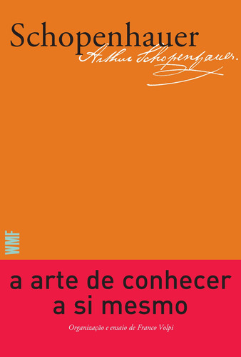 Imagem 1 de 2 de A arte de conhecer a si mesmo, de Schopenhauer, Arthur. Editora Wmf Martins Fontes Ltda, capa mole em português, 2019