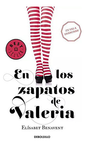 Valeria 01 En Los Zapatos De - Benavent Elisab - #l