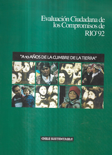 Evaluación Ciudadana De Compromisos Río 92 / Chile Sustentab