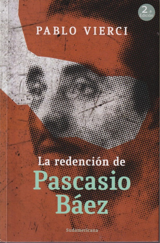 La Redencion De Pascasio Baez Pablo Vierci 