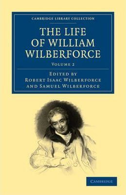 Libro The The Life Of William Wilberforce 5 Volume Set Th...
