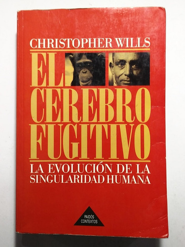 El Cerebro Fugitivo , Christopher Wills