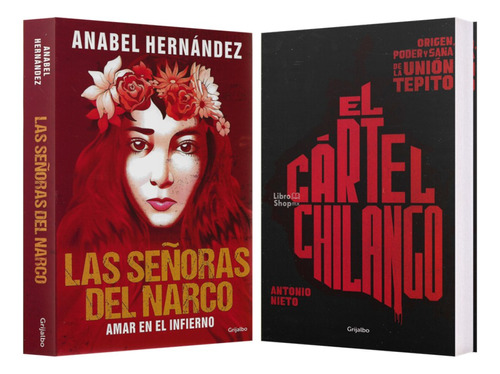 Señoras Del Narco + Cartel Chilango Tepito Pack 2 Libros