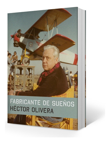 Libro Fabricante De Sueños - Hector Olivera