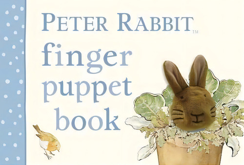 Peter Rabbit Finger Puppet Book, De Beatrix Potter. Editorial Penguin Random House Children's Uk En Inglés