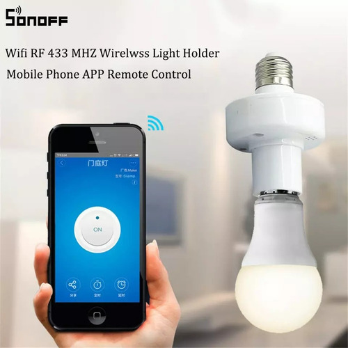 Imagen 9 de 10 de Sonoff Socket Slampher Inteligente E27 Wifi Y Rf