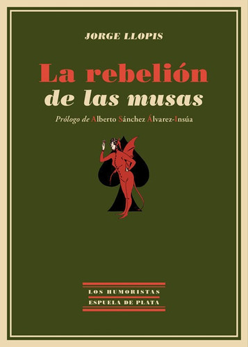 La Rebeliãâ³n De Las Musas, De Llopis, Jorge. Editorial Ediciones Espuela De Plata, Tapa Blanda En Español