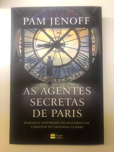 Livro: As Agentes Secretas De Paris
