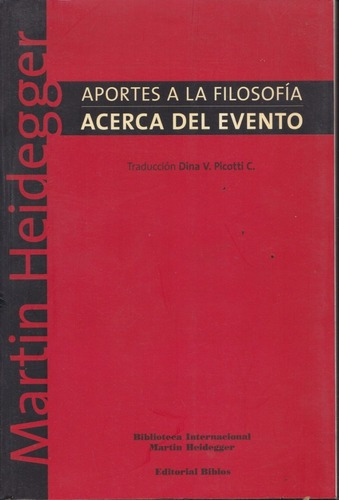 2006- Aportes A La Filosofía Acerca Del Evento- M. Heidegge