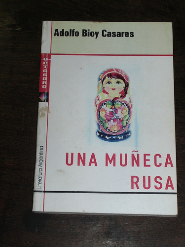 Una Muñeca Rusa - Adolfo Bioy Casares 