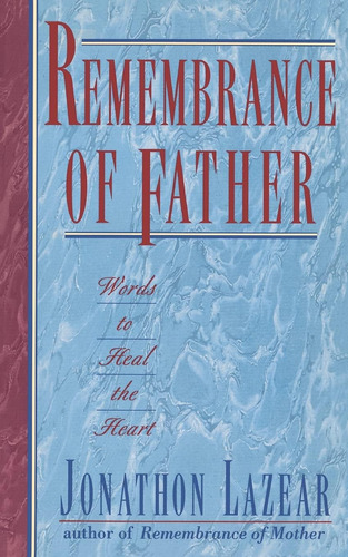 Libro: Recuerdo Del Padre: Palabras Para Sanar El Corazón