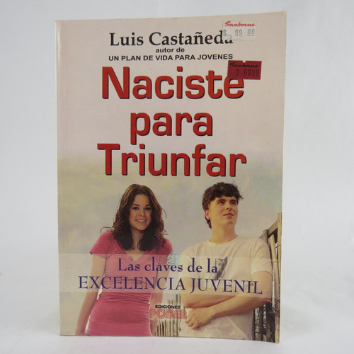 L2468 Luis Castañeda -- Naciste Para Triunfar