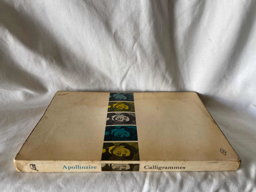 Apollinaire Caligramas En Frances (Usado)