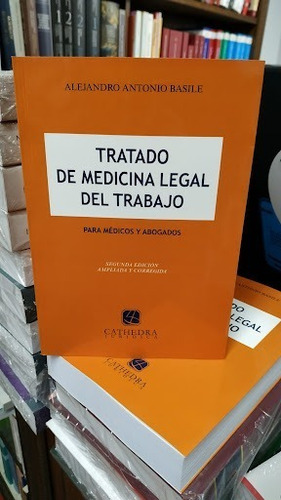 Tratado De Medicina Legal Del Trabajo