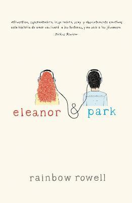 Libro Eleanor & Park - Rainbow Rowell