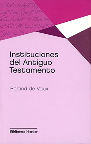 Libro Instituciones Del Antiguo Testamento Ne De Vaux R De H