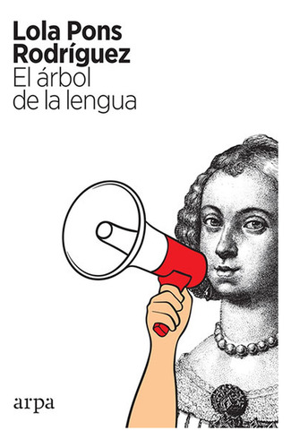 El Árbol De La Lengua - Lola Pons Rodriguez