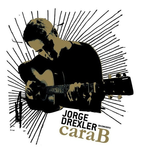 Cd Doble Jorge Drexler / Cara B En Concierto (2008)