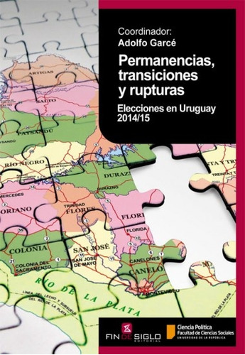 Permanencias, Transiciones Y Rupturas, de Adolfo/ Johnson  Niki Garce. Editorial Fin De Siglo, tapa blanda, edición 1 en español