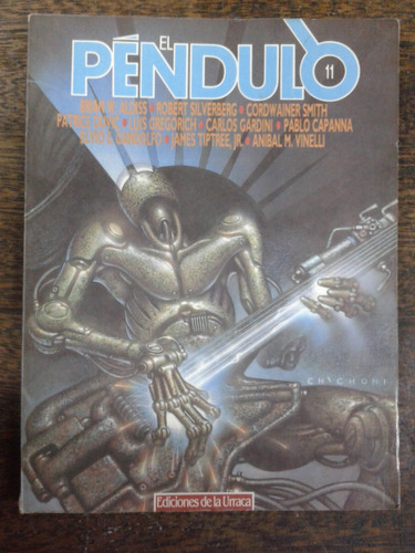 El Pendulo Nº 11 * Septiembre 1986 * De La Urraca *