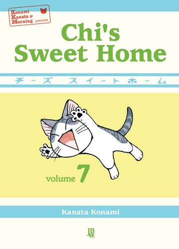 Chi''''s Sweet Home - Vol. 07, De Kanata, Konami. Editora Jbc Em Português