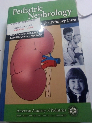 Libro Pediatría En Inglés Pediatric Nephrology Amin Barakat