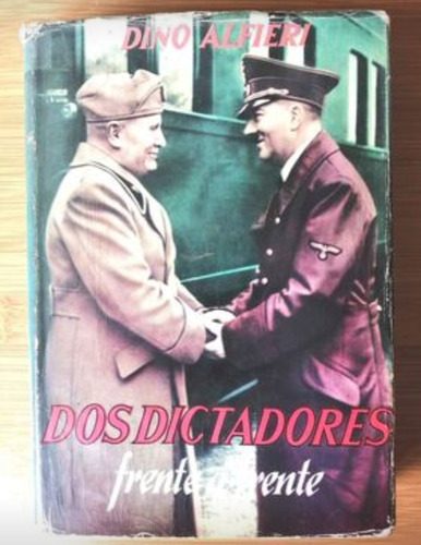 Libro Dos Dictadores Frente A Frente Segunda Guerra Historia