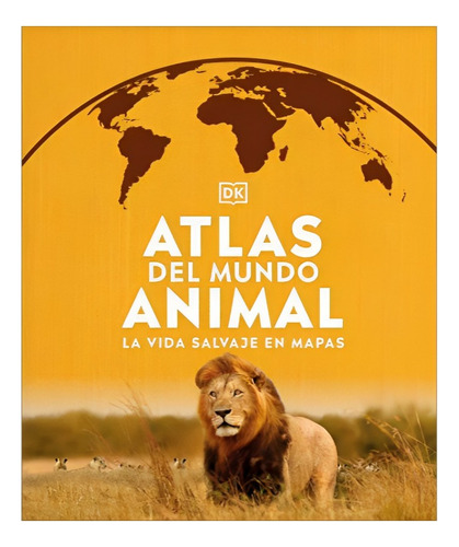 Libro Atlas Del Mundo Animal /916