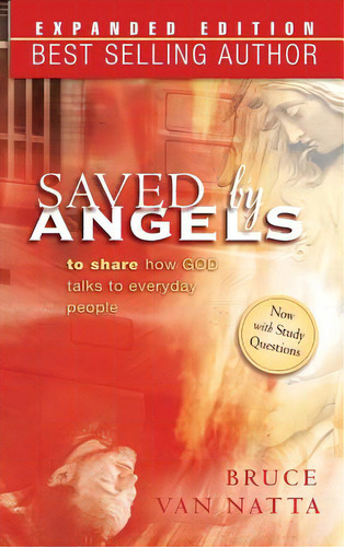 Saved By Angels Exp Edition, De Van Natta, Bruce. Editorial Destiny Image Inc, Tapa Dura En Inglés