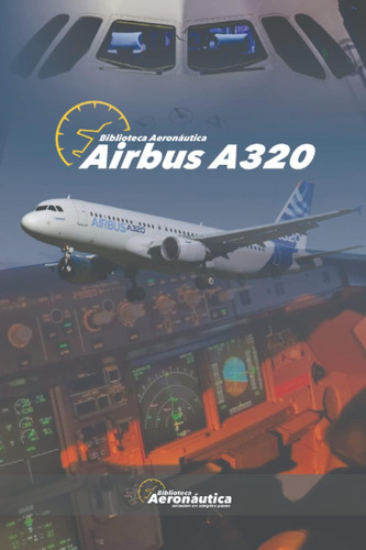 Libro: Airbus A320: Emergencias (spanish Edition)