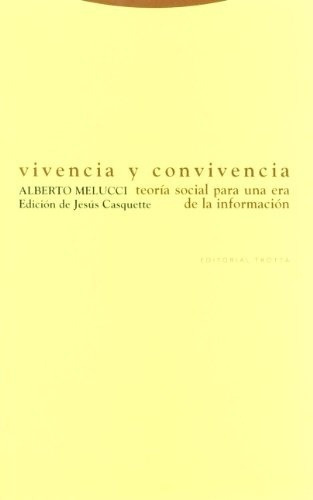 Vivencia Y Convivencia - Alberto Melucci