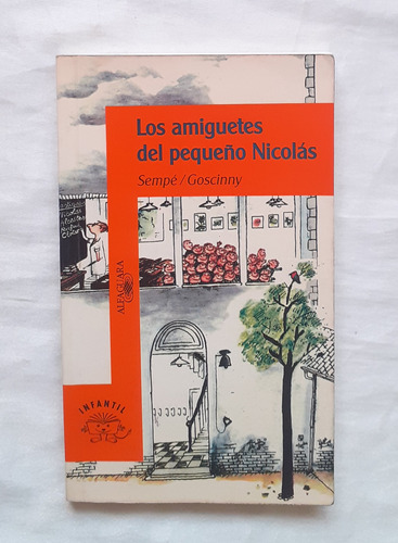 Los Amiguetes Del Pequeño Nicolas Sempe Goscinny Original 