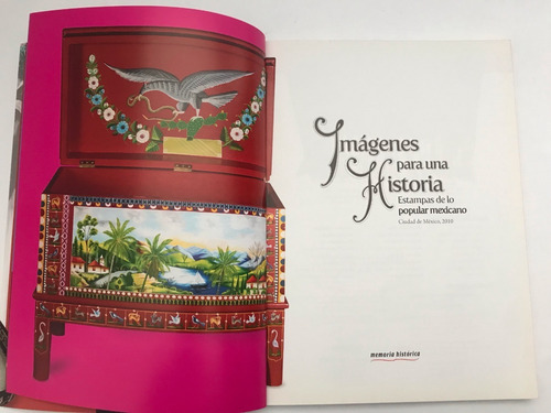 Estampas De Lo Popular México, Imágenes Para Una Historia (Usado)