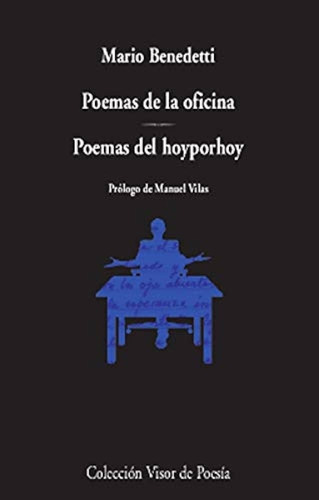 Poemas De La Oficina - Poemas Del Hoyporhoy - Benedetti