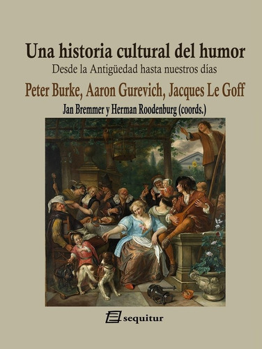 Libro Una Historia Cultural Del Humor - Gurevich, Aaron