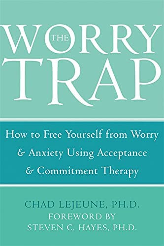 Libro: The Worry Trap: How To Free Yourself From Worry & And