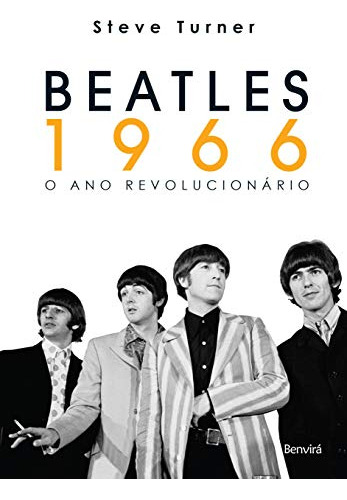 Libro Beatles 1966 - O Ano Revolucionario