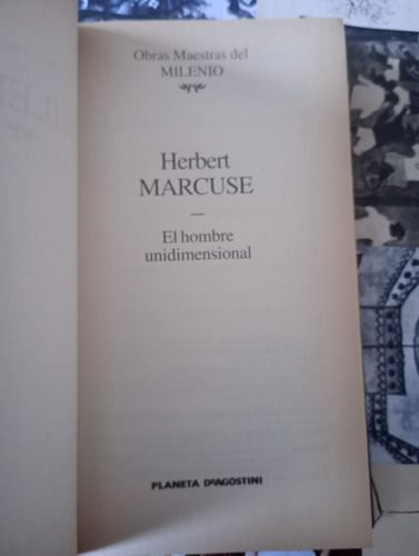 El Hombre Unidimensional - Herbert Marcuse (Usado)