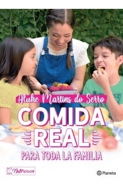 Comida Real Para Toda La Familia - Martins Do Serro, Aluhe