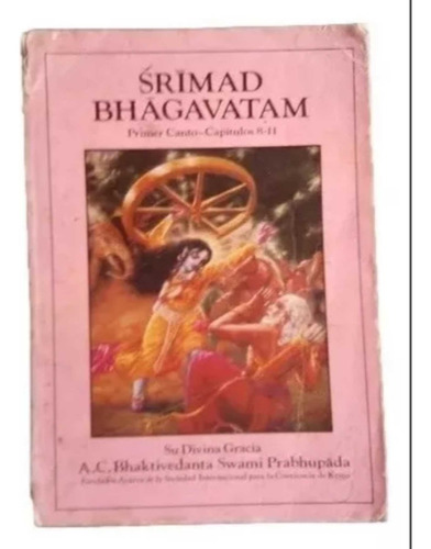 Srimad Bhagavatam Primer Canto Capitulos 8-11 C9