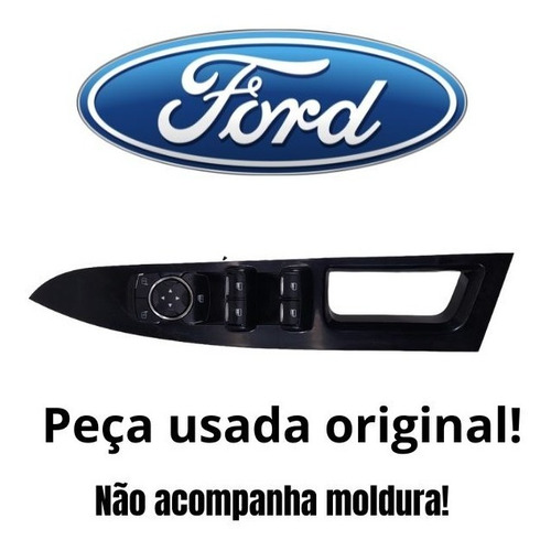 Botão Vidro Dianteiro Esquerdo Quadruplo Ford Fusion 2014
