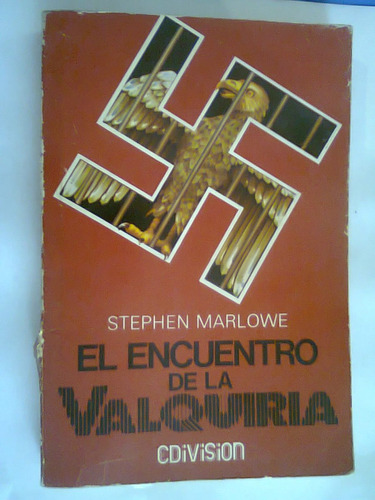 El Encuentro De La Valquiria De Stephen Marlowe