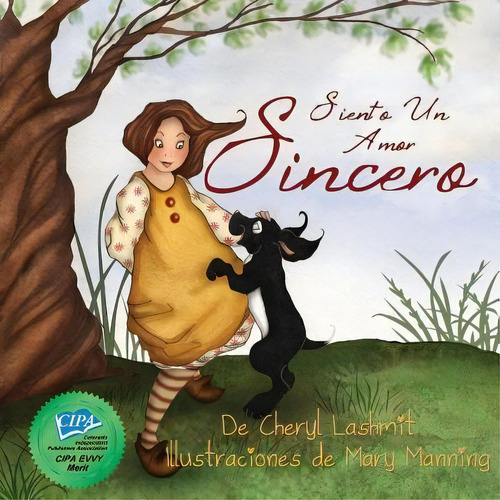 Siento Un Amor Sincero, De Cheryl Lashmit. Editorial Createspace Independent Publishing Platform, Tapa Blanda En Español