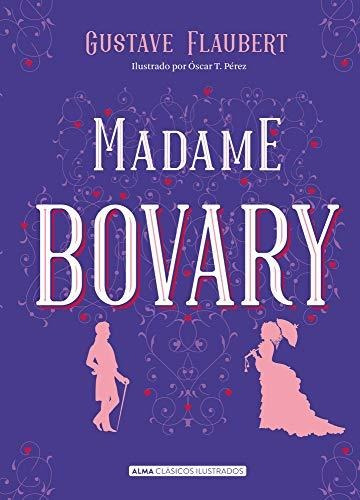 Madame Bovary (clásicos Ilustrados) - Flaubert Gustave