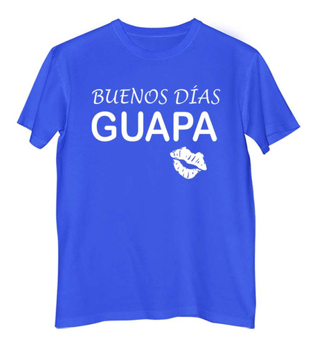 Remera Niño Color  Buenos Dias Guapa Besos