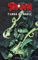 Comprar Libro Spawn: Tierra De Nadie - Mcfarlane, Todd
