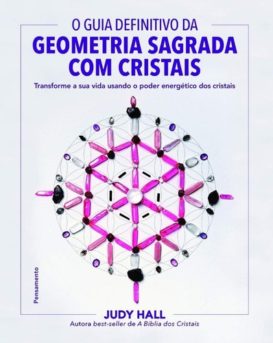 Guia Definitivo Da Geometria Sagrada Com Cristais