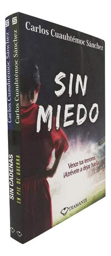 Pack Sin Miedo (sin Cadenas + En Pie De Guerra) - Sanchez, C