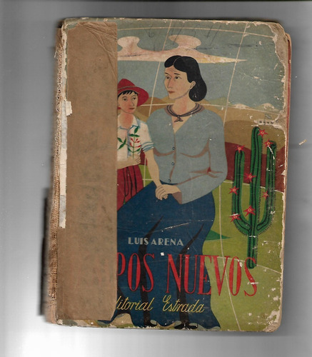 Tiempos Nuevos Luis Arena Lecturas 4º Grado 1953 Peronismo